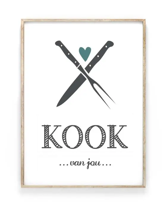 Kook van Jou Poster - Posters en Art-Prints voor in de Keuken met eigen tekst