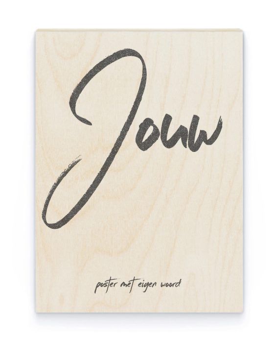 Hout Poster – Eigen Woord - Printcandy