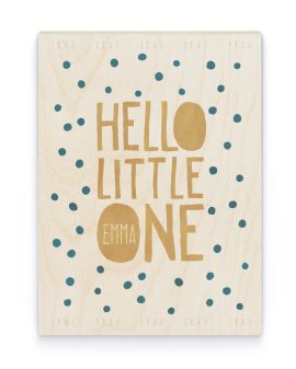 Hout Poster – Hello Little One Hout Poster – Hello Little One - Printcandy
