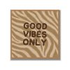 Statement Art – Good Vibes Only – Velours in houten lijst Statement Art – Good Vibes Only – Velours in houten lijst - Printcandy