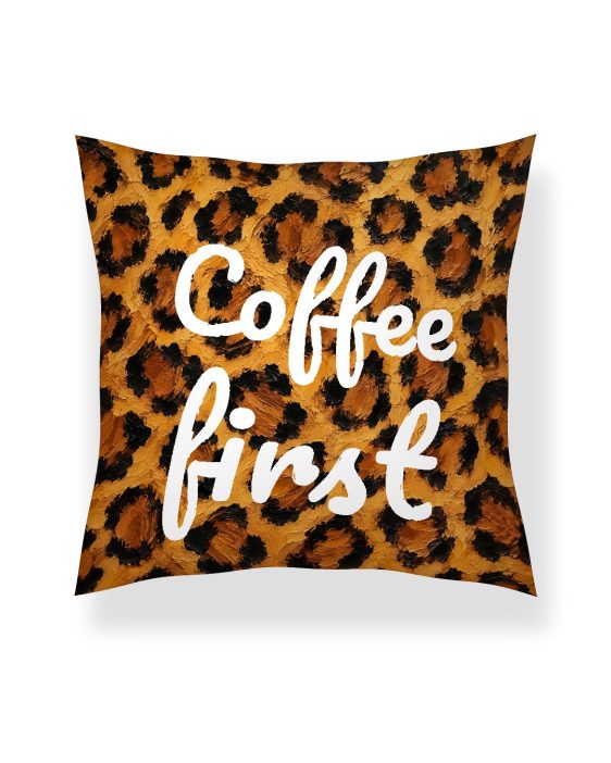 Statement Art Kussen – Coffee First Statement Art Kussen – Coffee First - Printcandy