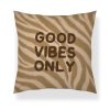 Statement Art Kussen – Good Vibes Only Statement Art Kussen – Good Vibes Only - Printcandy