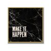 Statement Art – Make It Happen – Velours in alu lijst goud Statement Art – Make It Happen – Velours in alu lijst goud - Printcandy
