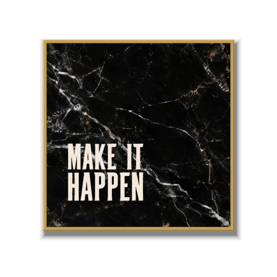 Statement Art – Make It Happen – Velours in alu lijst goud Statement Art – Make It Happen – Velours in alu lijst goud - Printcandy