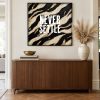Statement Art – Never Settle – Sfeerfoto interieur Statement Art – Never Settle – Sfeerfoto interieur - Printcandy