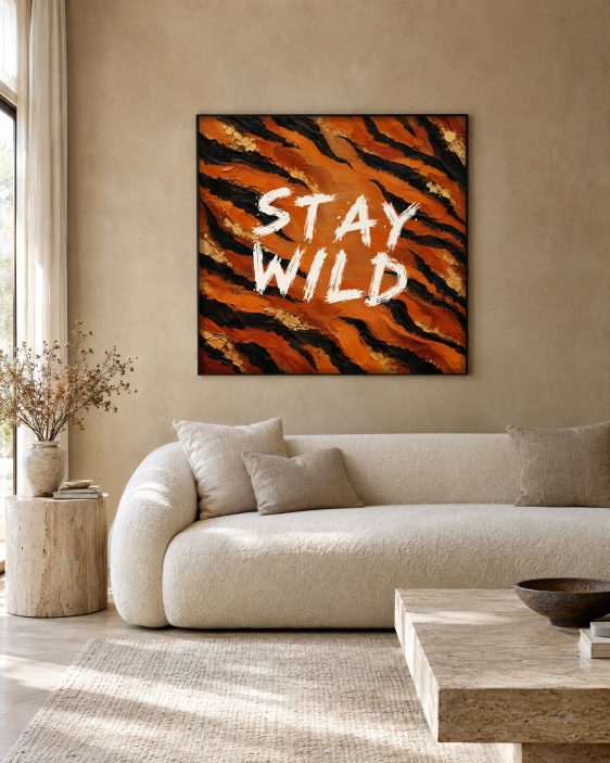 Statement Art – Stay Wild – Sfeerfoto interieur Statement Art – Stay Wild – Sfeerfoto interieur - Printcandy
