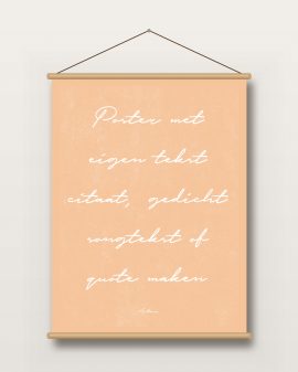 Textielposter – Tekst Citaat - Printcandy